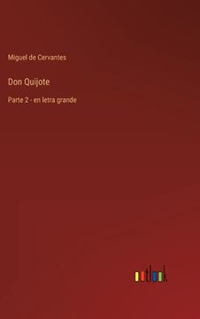 portada Don Quijote: Parte 2 - en letra grande