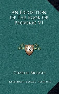 portada an exposition of the book of proverbs v1 (en Inglés)