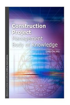 portada construction project management body of knowledge (en Inglés)