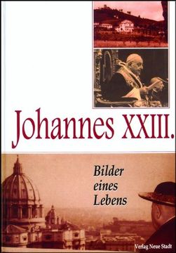 portada Johannes XXIII: Bilder eines Lebens (en Alemán)