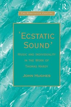 portada 'Ecstatic Sound': Music and Individuality in the Work of Thomas Hardy
