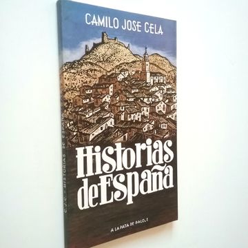 portada A la Pata de Palo, i: Historias de España (Facsimilar de la Edición de Alfaguara de 1965)