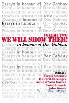 portada we will show them: essays in honour of dov gabbay. volume 2 (en Inglés)