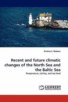 portada recent and future climatic changes of the north sea and the baltic sea
