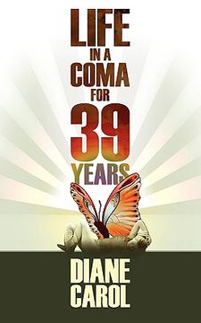 portada life in a coma for 39 years (en Inglés)