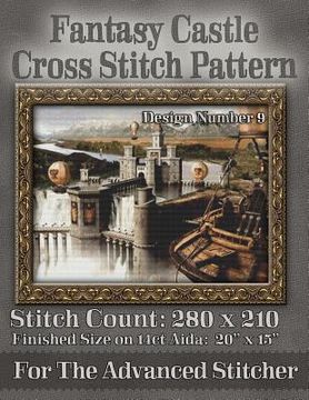 portada Fantasy Castle Cross Stitch Pattern: Design Number 9