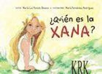 portada Quién es la Xana? (in Spanish)