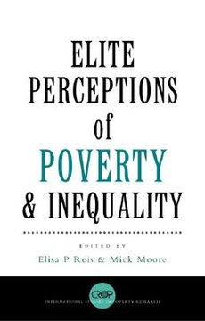 portada elite perceptions of poverty and inequality (en Inglés)