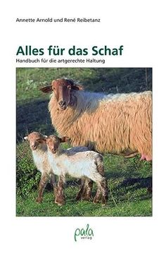 portada Alles für das Schaf. Handbuch für die Artgerechte Haltung (en Alemán)