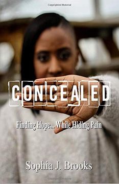 portada Concealed: Finding Hope While Hiding Pain (en Inglés)