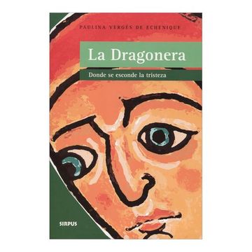 portada La Dragonera: Donde se Esconde la Tristeza (in Spanish)