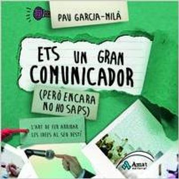 portada ETS UN GRAN COMUNICADOR: (PERO ENCARA NO HO SAPS) (in Catalá)