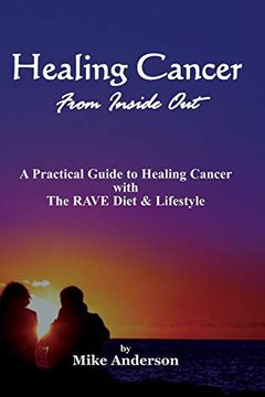 portada Healing Cancer From Inside out (en Inglés)