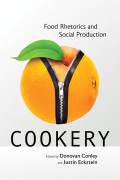 portada Cookery: Food Rhetorics and Social Production(Univ of Alabama pr) (en Inglés)