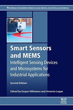 portada Smart Sensors and Mems: Intelligent Sensing Devices and Microsystems for Industrial Applications (Woodhead Publishing Series in Electronic and Optical Materials) (en Inglés)