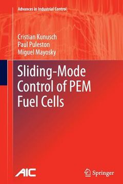 portada Sliding-Mode Control of Pem Fuel Cells (en Inglés)