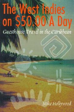 portada the west indies on $50.00 a day: guesthouse travel in the caribbean (in English)