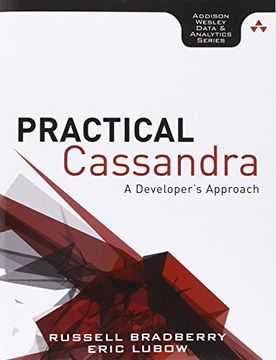 portada Practical Cassandra: A Developer's Approach (Addison-Wesley Data and Analytics) 