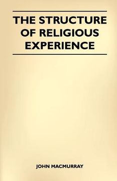 portada the structure of religious experience (en Inglés)
