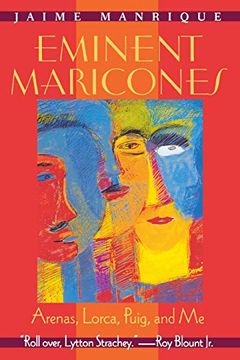 portada Eminent Maricones: Arenas, Lorca, Puig, and me 