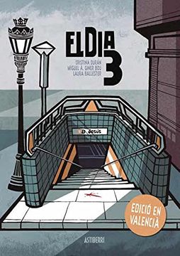 portada El dia 3-Edición en Valenciano (in Catalá)