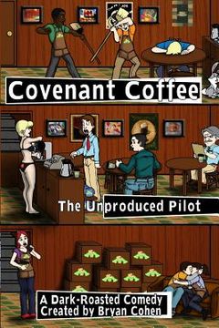 portada Covenant Coffee: The Unproduced Pilot (en Inglés)