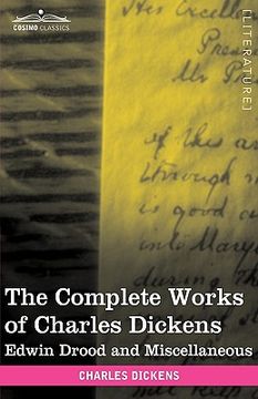 portada the complete works of charles dickens (in 30 volumes, illustrated): edwin drood and miscellaneous (en Inglés)