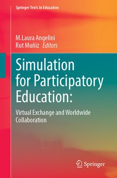 portada Simulation for Participatory Education: Virtual Exchange and Worldwide Collaboration (en Inglés)