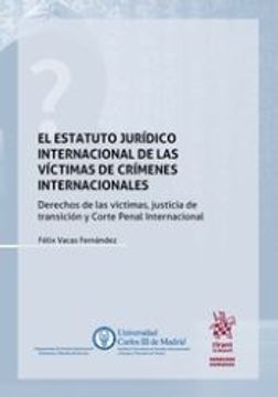 portada El Estatuto Jurídico Internacional de las Víctimas de Crímenes Internacionales