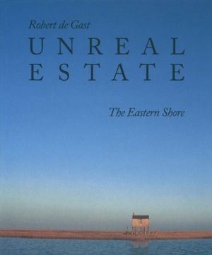 portada Unreal Estate: The Eastern Shore (en Inglés)