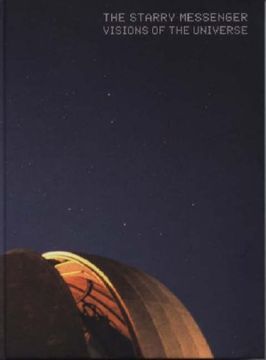 portada The Starry Messenger: Visions of the Universe (en Inglés)