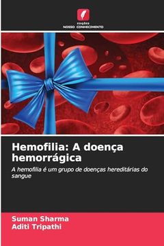 portada Hemofilia: A Doença Hemorrágica (en Portugués)