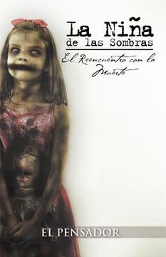 portada la ni a de las sombras: el reencuentro con la muerte