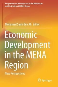 portada Economic Development in the Mena Region: New Perspectives 