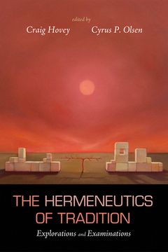 portada The Hermeneutics of Tradition (en Inglés)