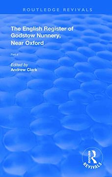 portada English Register of Godstow Nunnery, Near Oxford (Routledge Revivals) (en Inglés)