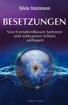 portada Besetzungen: Von Fremdeinflüssen Befreien und Wirksamen Schutz Aufbauen (in German)