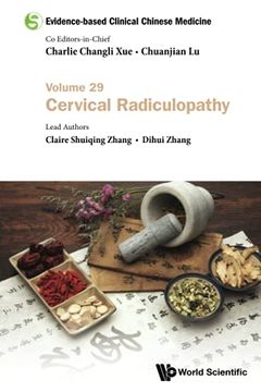 portada Evidence-Based Clinical Chinese Medicine - Volume 29: Cervical Radiculopathy (en Inglés)