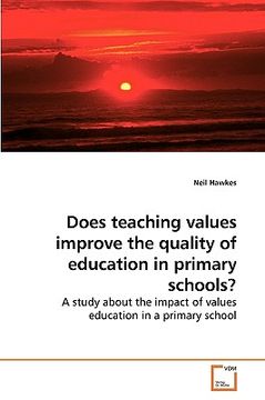 portada does teaching values improve the quality of education in primary schools? (en Inglés)