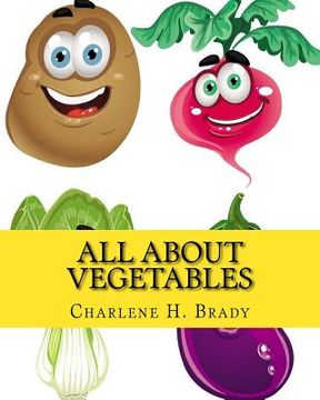 portada All About Vegetables (en Inglés)