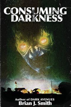 portada Consuming Darkness (en Inglés)
