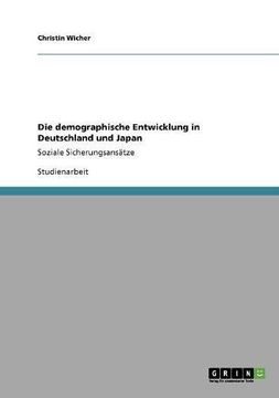 portada Die demographische Entwicklung in Deutschland und Japan (German Edition)