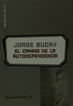 portada El Camino de la Autodependencia (in Spanish)