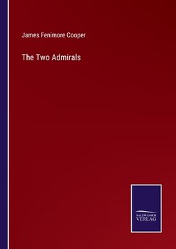 portada The Two Admirals (en Inglés)
