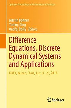 portada Difference Equations, Discrete Dynamical Systems and Applications: Icdea, Wuhan, China, July 21-25, 2014 (Springer Proceedings in Mathematics & Statistics) (in English)