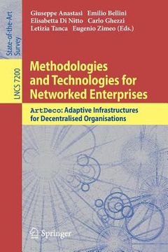 portada methodologies and technologies for networked enterprises: artdeco: adaptive infrastructures for decentralised organisations