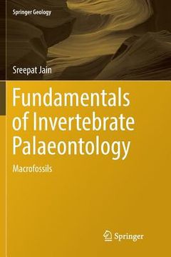 portada Fundamentals of Invertebrate Palaeontology: Macrofossils (Springer Geology) (en Inglés)