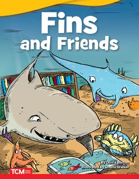 portada Fins and Friends (Literary Text) (en Inglés)