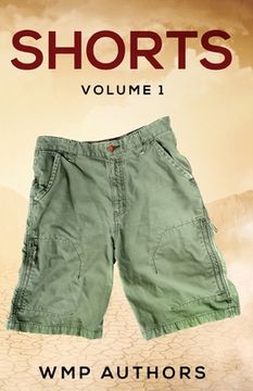 portada Shorts Volume One: A Collection of Short Stories (en Inglés)