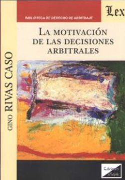 portada La motivación de las decisiones arbitrales (in Spanish)